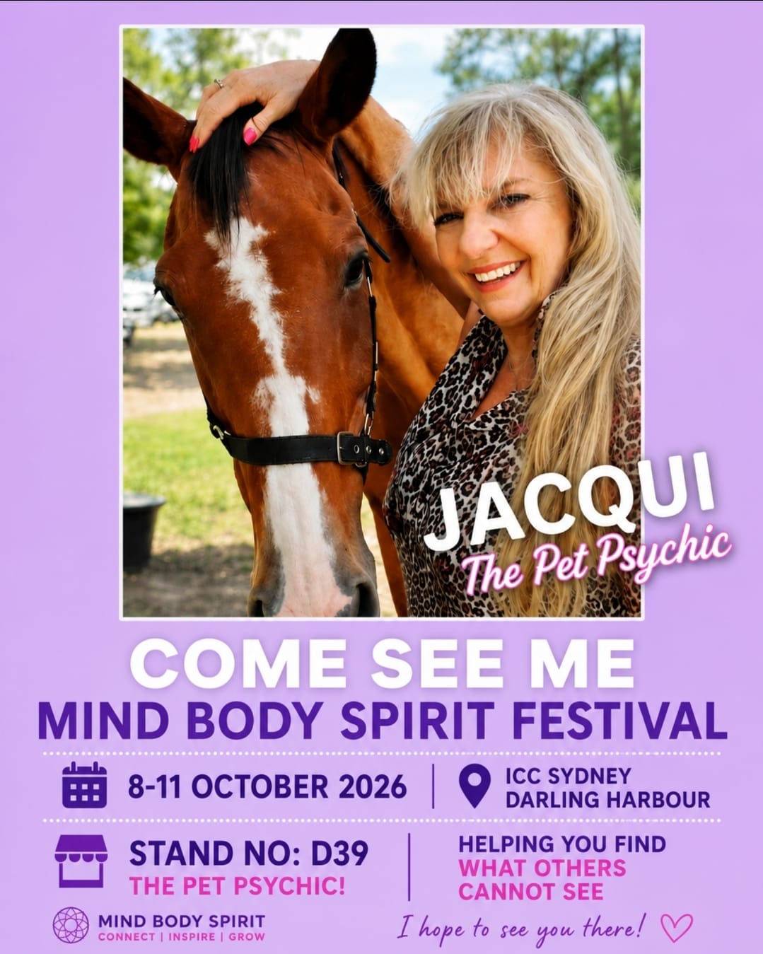 Jacqui at the Mind Body Spirit Festival, ICC Sydney Darling Harbour, 8–11 October 2026, Stand D39